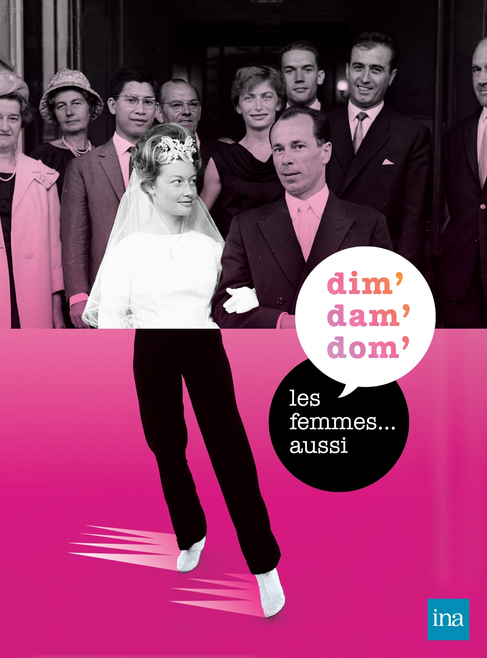 Dim dam dom et les femmes... aussi dvd