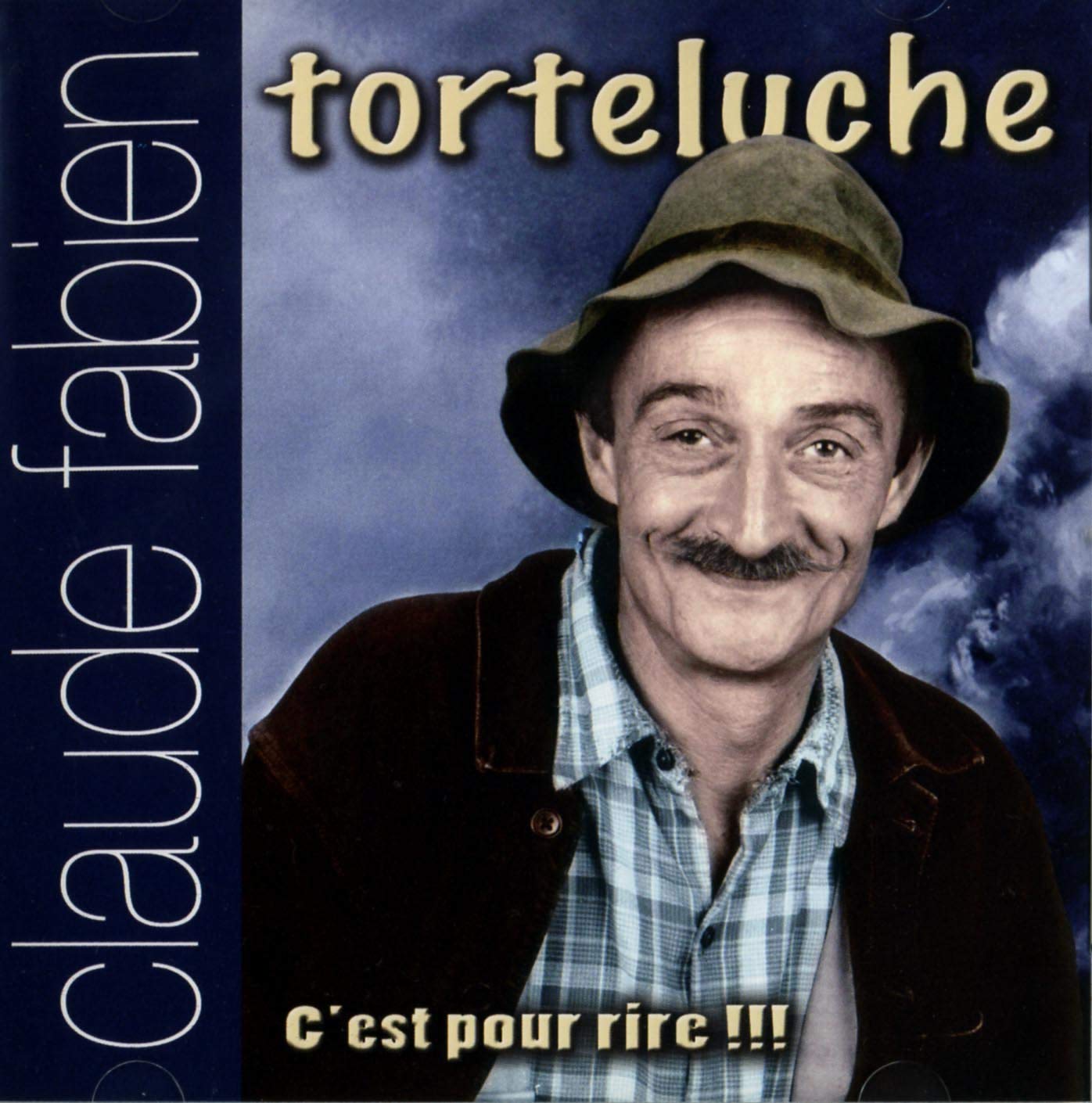 Torteluche, claude fabien-cd c'est pour rire !!! book