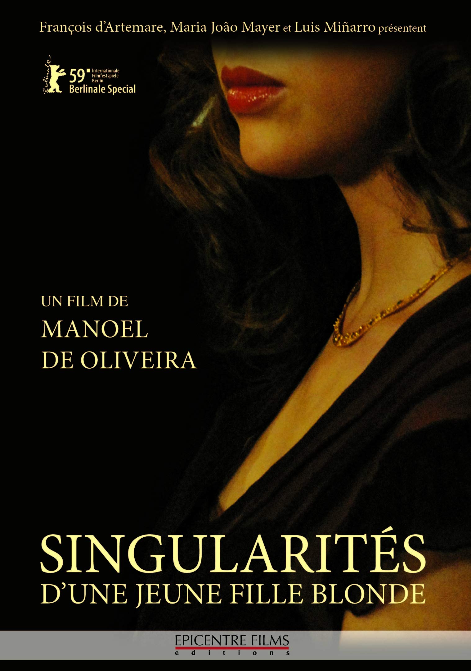 Singularités d'une jeune fille blonde Films