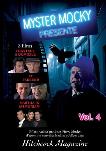 Myster mocky vol 4: chantage a domicile, le farceur, martha in memoriam Films