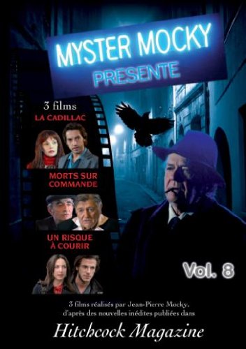 Myster mocky vol 8 : la cadillac, morts sur commande, un risque a courir Films