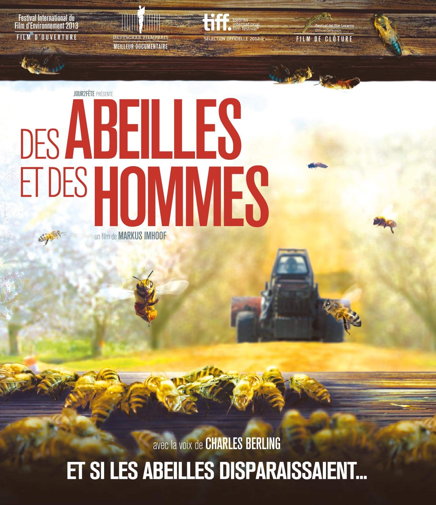 Des abeilles et des hommes Films