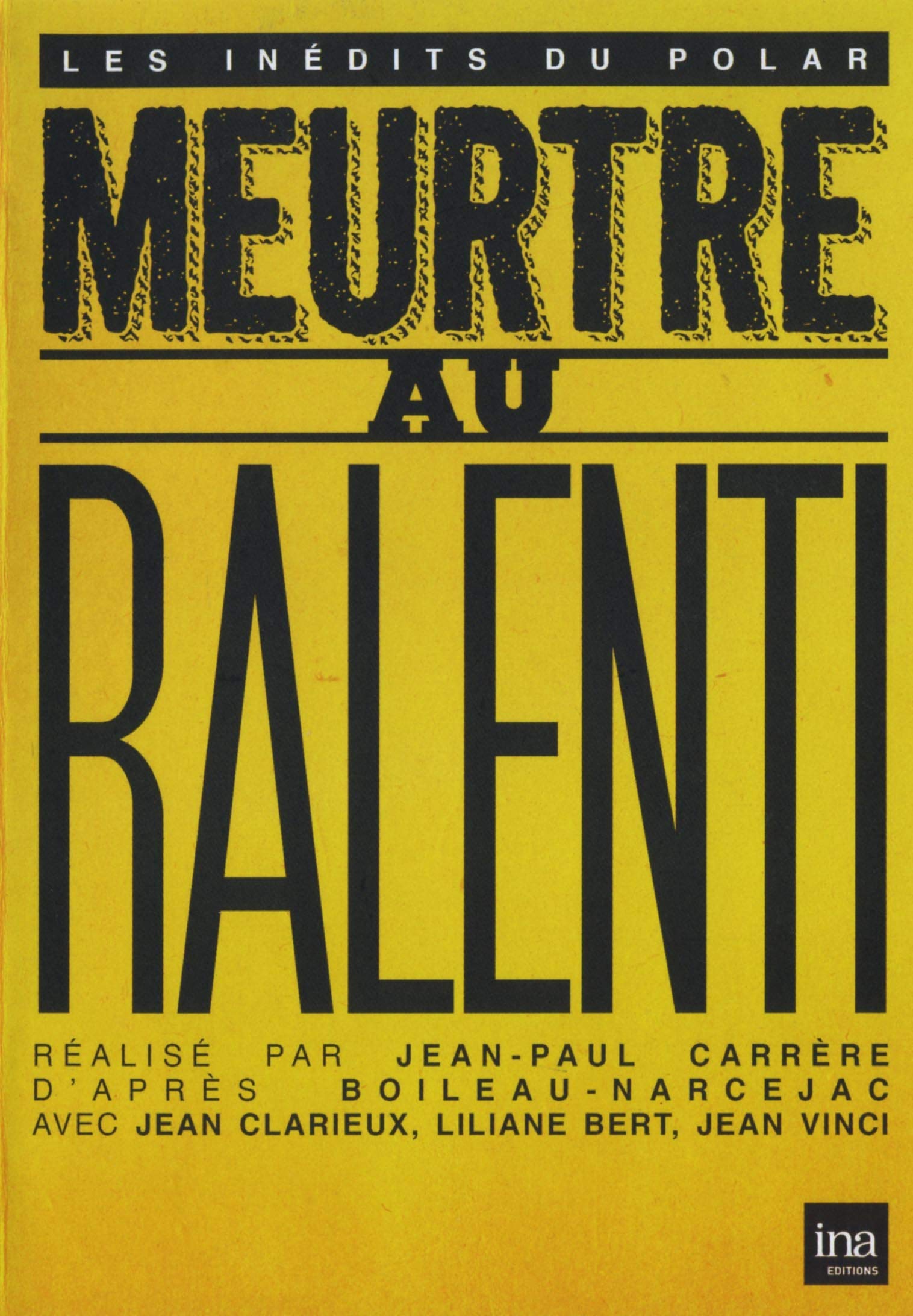 Meurtre au ralenti Films