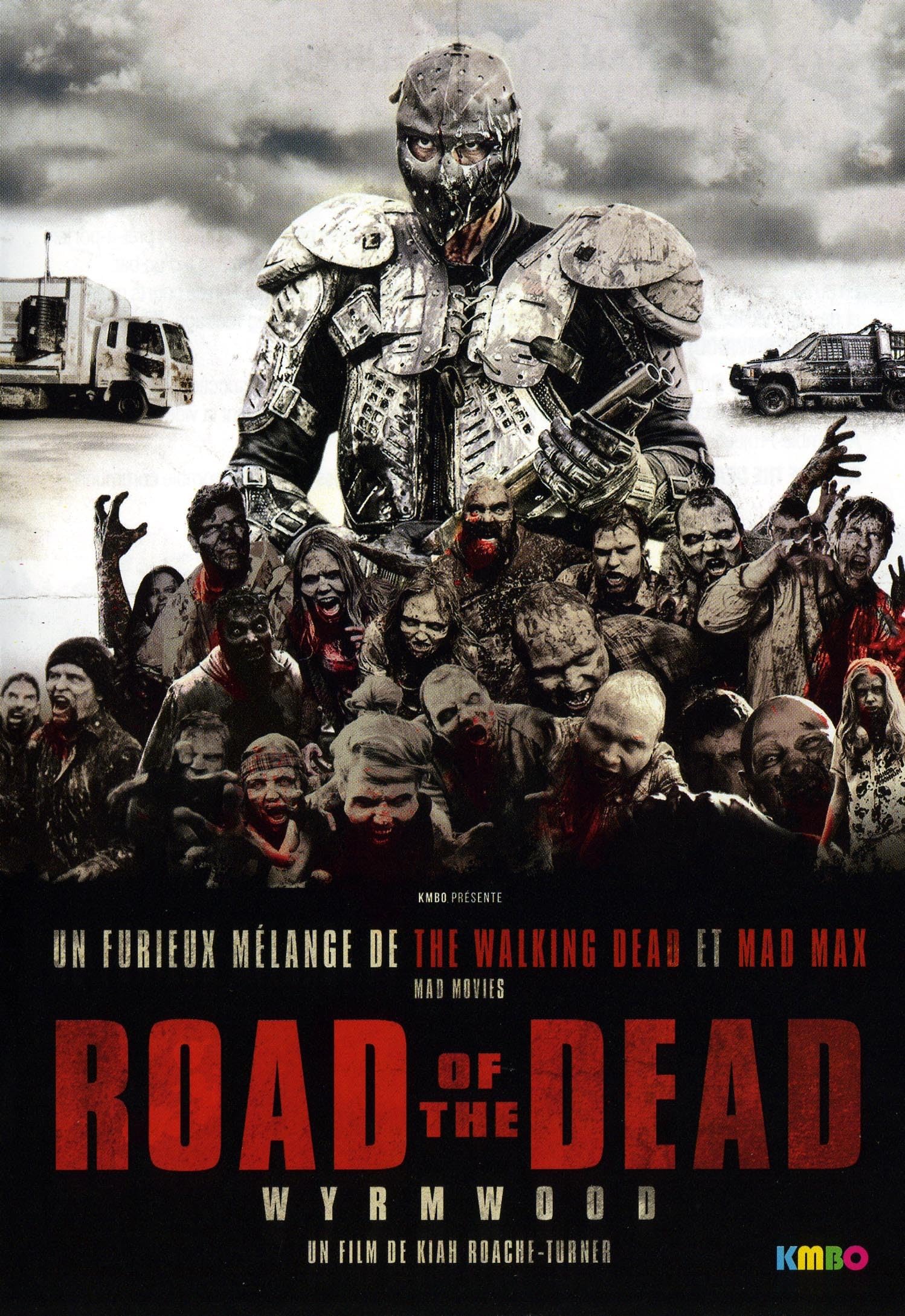 Wyrmwood : road of the dead Films