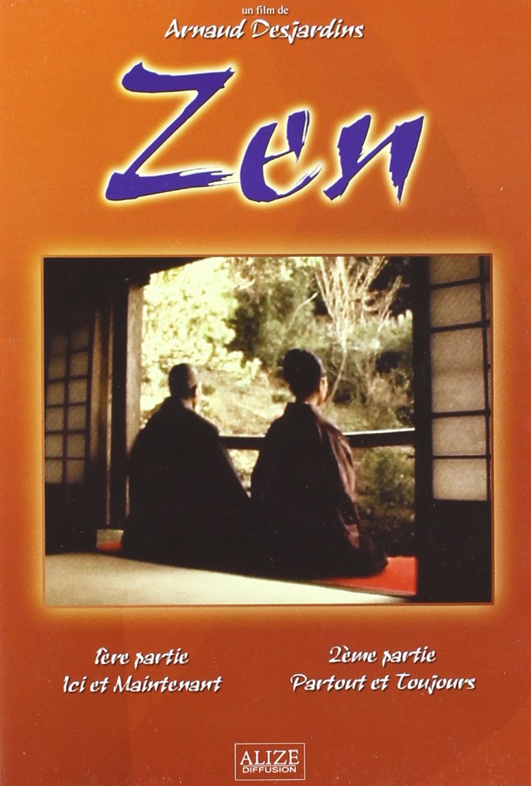 Zen Ici et Maintenant Partout et Toujours DVD Movies