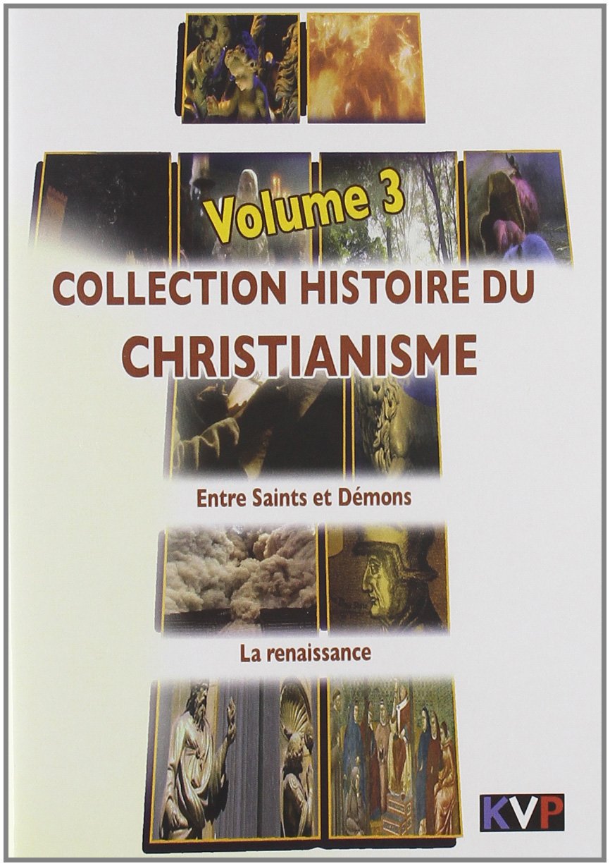 Histoire du Christianisme Entre Saints et Démons - La Renaissance dvd