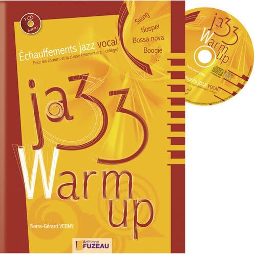 LIVRET CD JAZZ WARM UP: Echauffements jazz vocal pour les choeurs et la classe (élémentaire-collège) Sheet Music