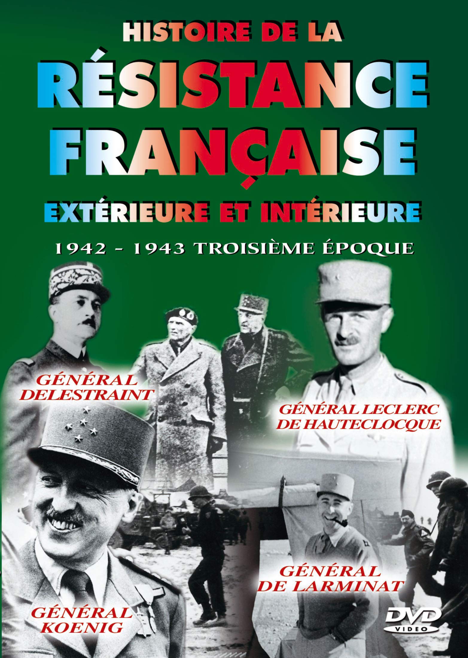 Histoire de la resistance française exterieure et intérieure, vol. 3 : 1942-1943 troisième epoque Movies