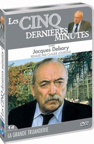 Les 5 dernières minutes, j.debary, vol. 14 : la grande truanderie dvd
