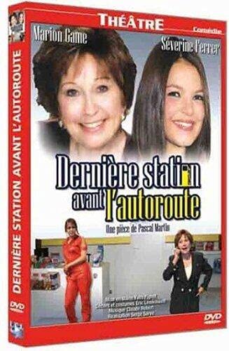 Dernière Station Avant l'autoroute dvd