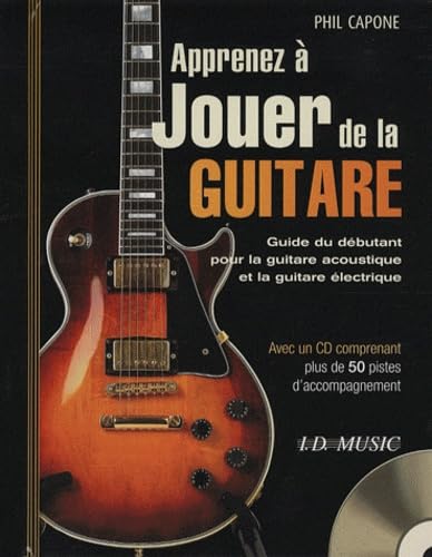 Apprenez à jouer de la guitare: Guide du débutant pour la guitare acoustique et la guitare électrique Sheet Music