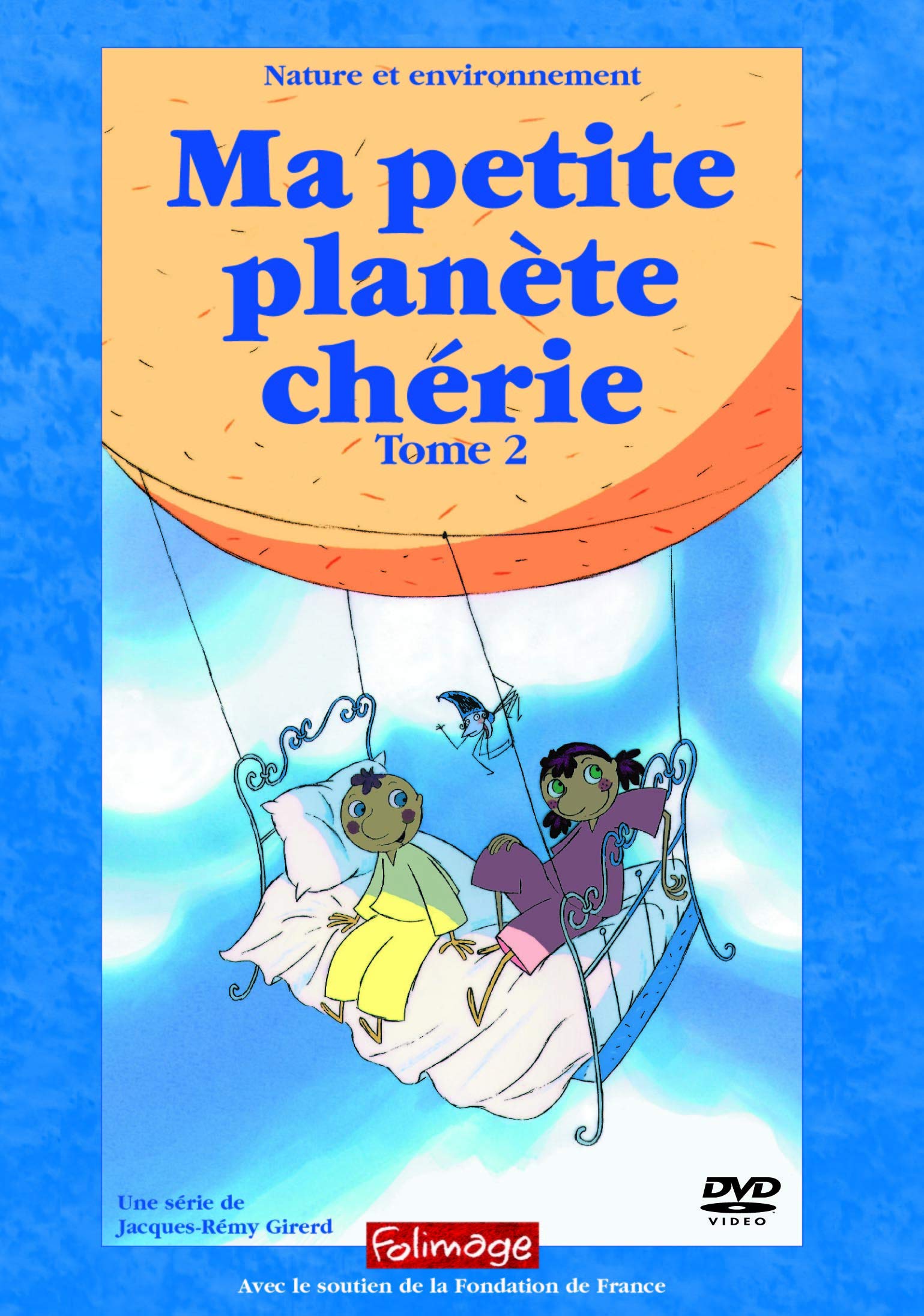 Ma petite planète chérie, vol. 2 Films