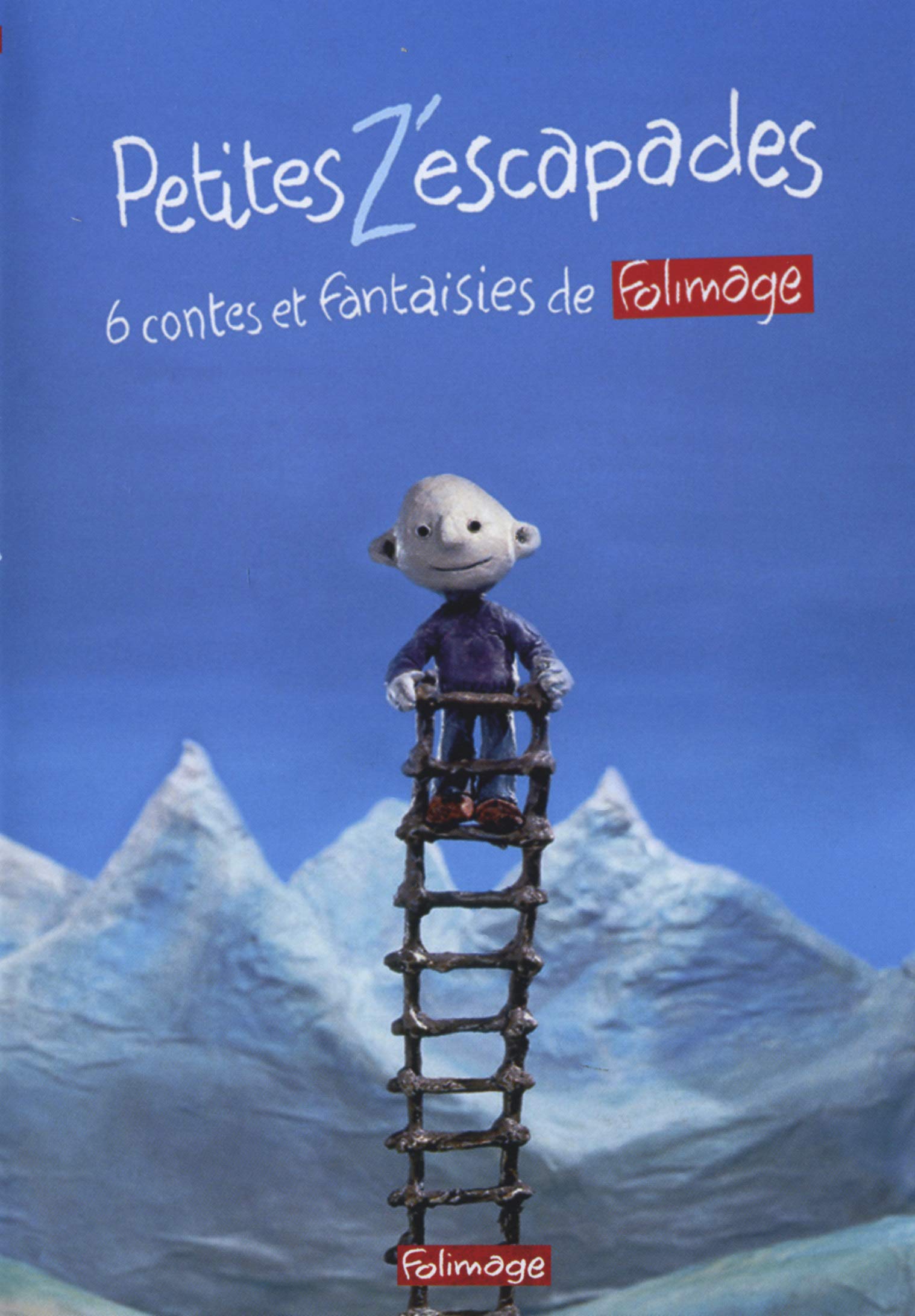 Petites z'escapades : 6 Contes et Fantaisie de Folimage dvd