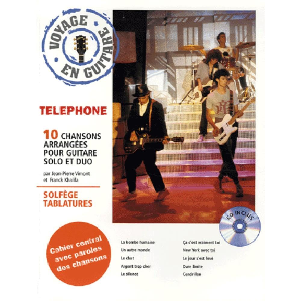 Téléphone : voyage en guitare (+ 1 CD): Voyage en guitare, 10 chansons arrangées pour guitare solo et duo Sheet Music