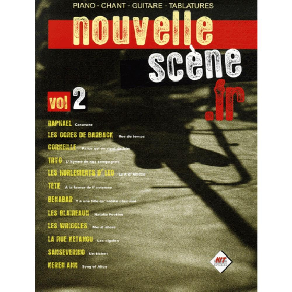 Nouvelles scènes.fr vol 2: Volume 2, 12 titres pour piano, chant, guitare, tablatures Sheet Music