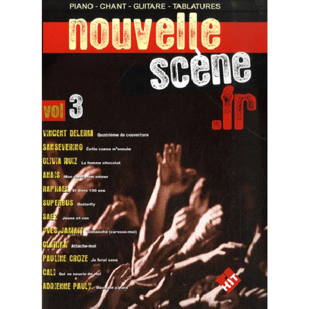 Nouvelle Scene Volume 3: Tome 3, 12 titres pour piano, chant, guitare, tablure Sheet Music