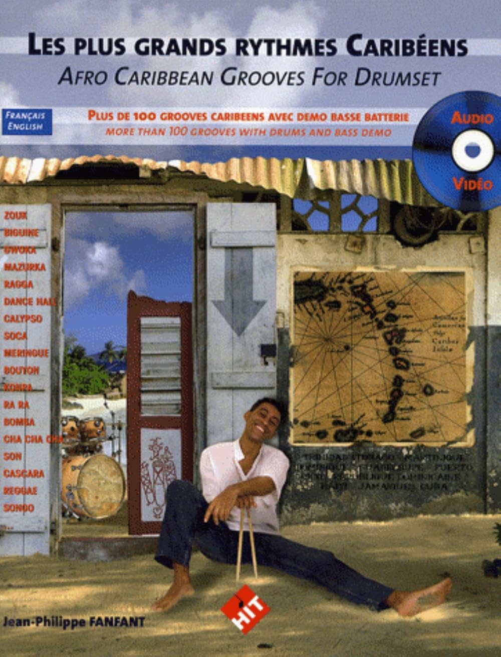 Fanfant : Les plus grands rythme Caribéens - batterie: Edition bilingue français-anglais Sheet Music