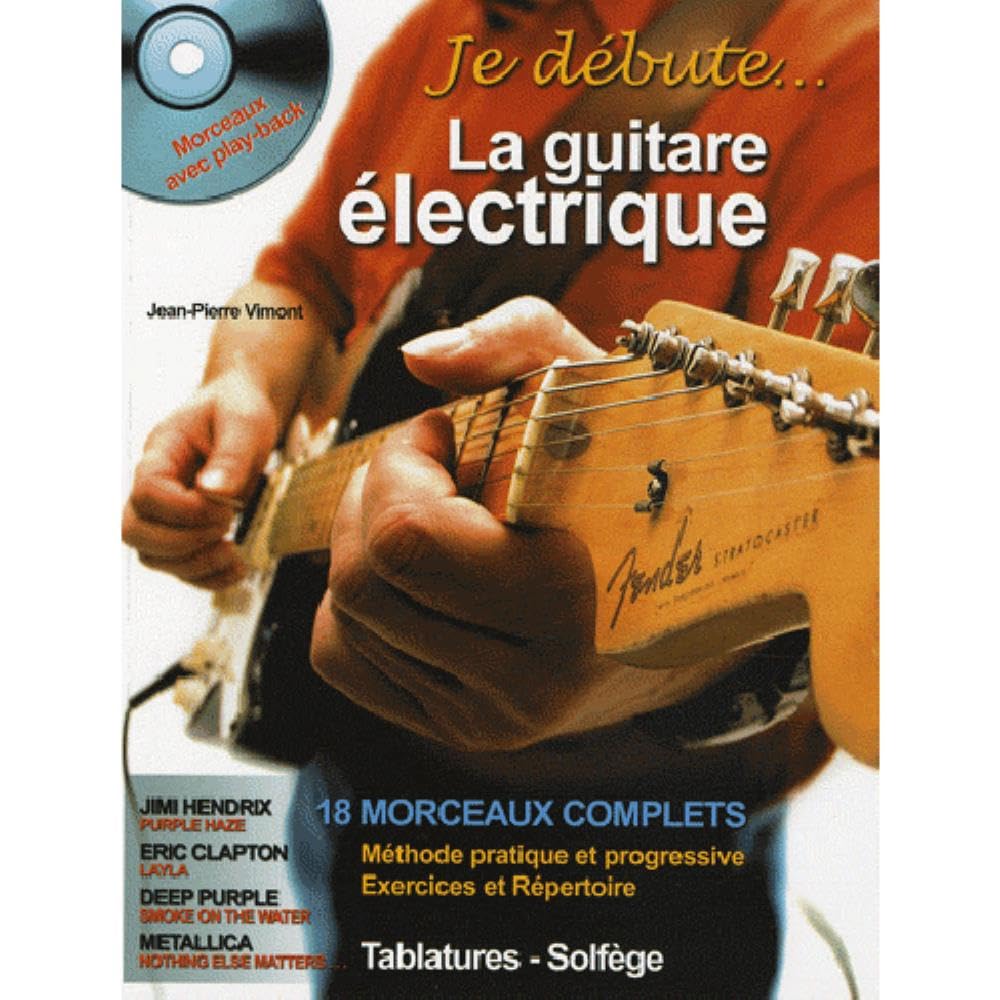 Je debute la guitare electrique + 1 CD Sheet Music