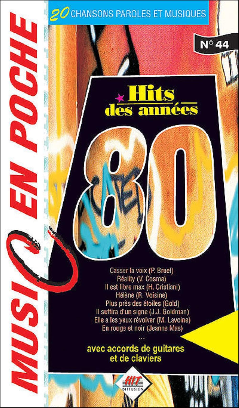 Hits des Annees 80 (music en poche n° 44) Sheet Music
