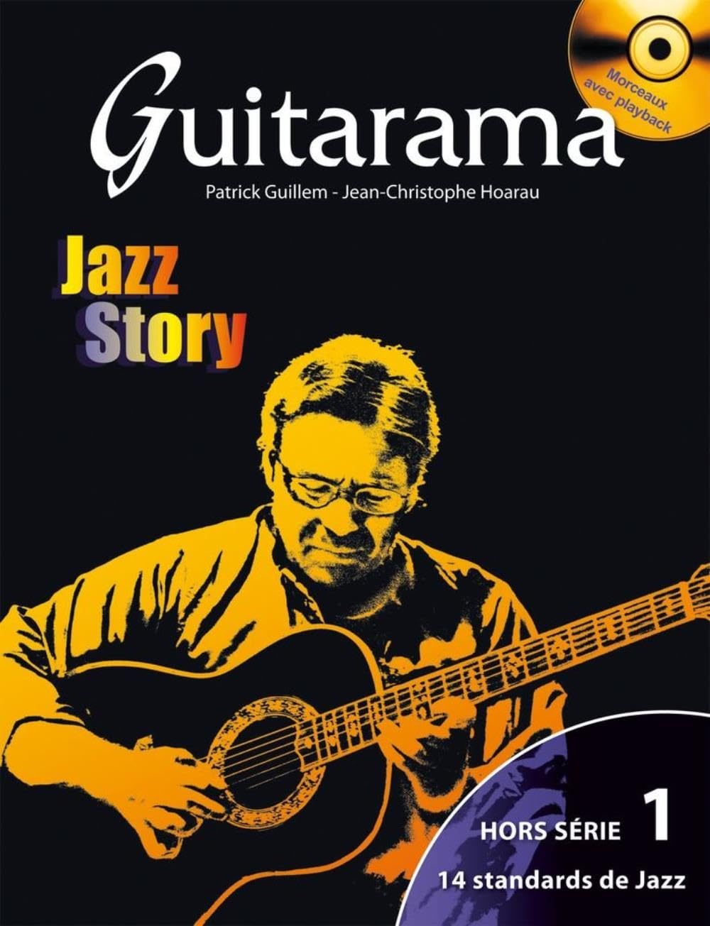 Guitarama Jazz Story hors série 1 (+ 1 CD) Sheet Music