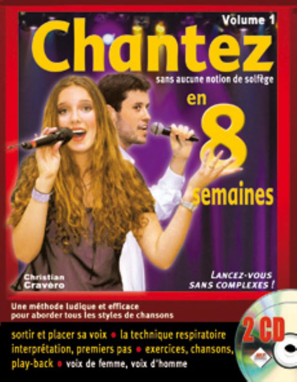 Chantez en 8 Semaines -Meth. de Chant: Volume 1 Sheet Music