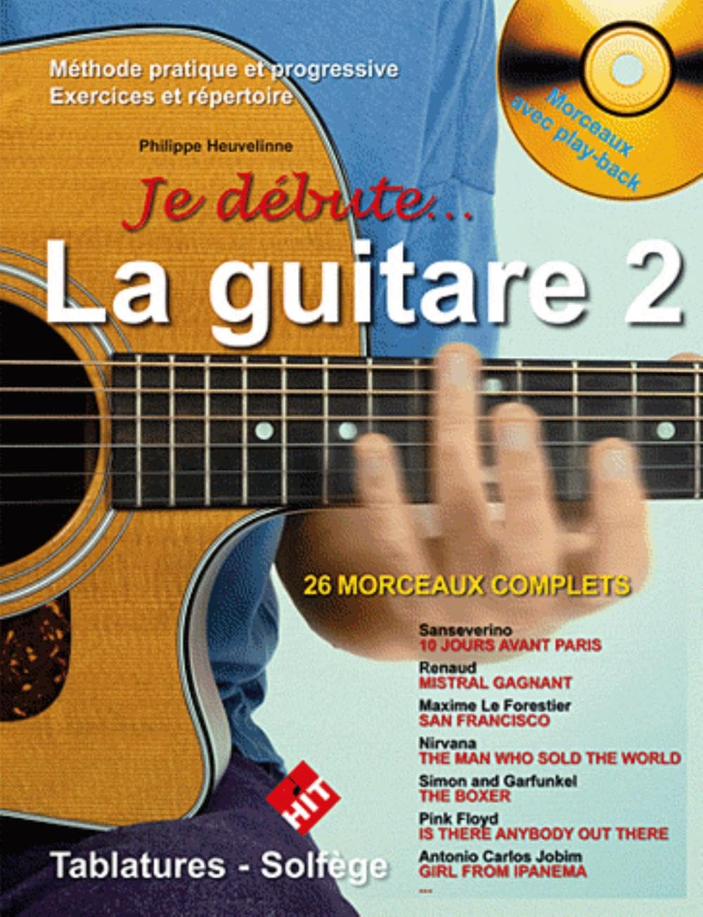 Heuvelinne : Je Debute la Guitare + CD Vol 2 book