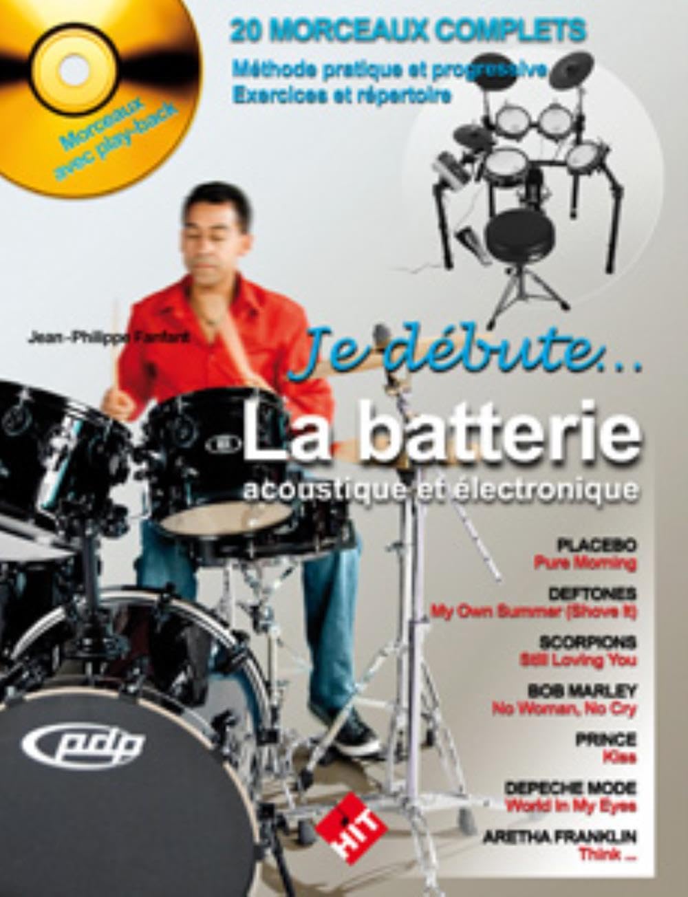 Je Debute la Batterie + 1 cd Sheet Music