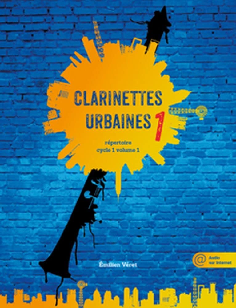 Clarinettes Urbaines Vol. 1 book