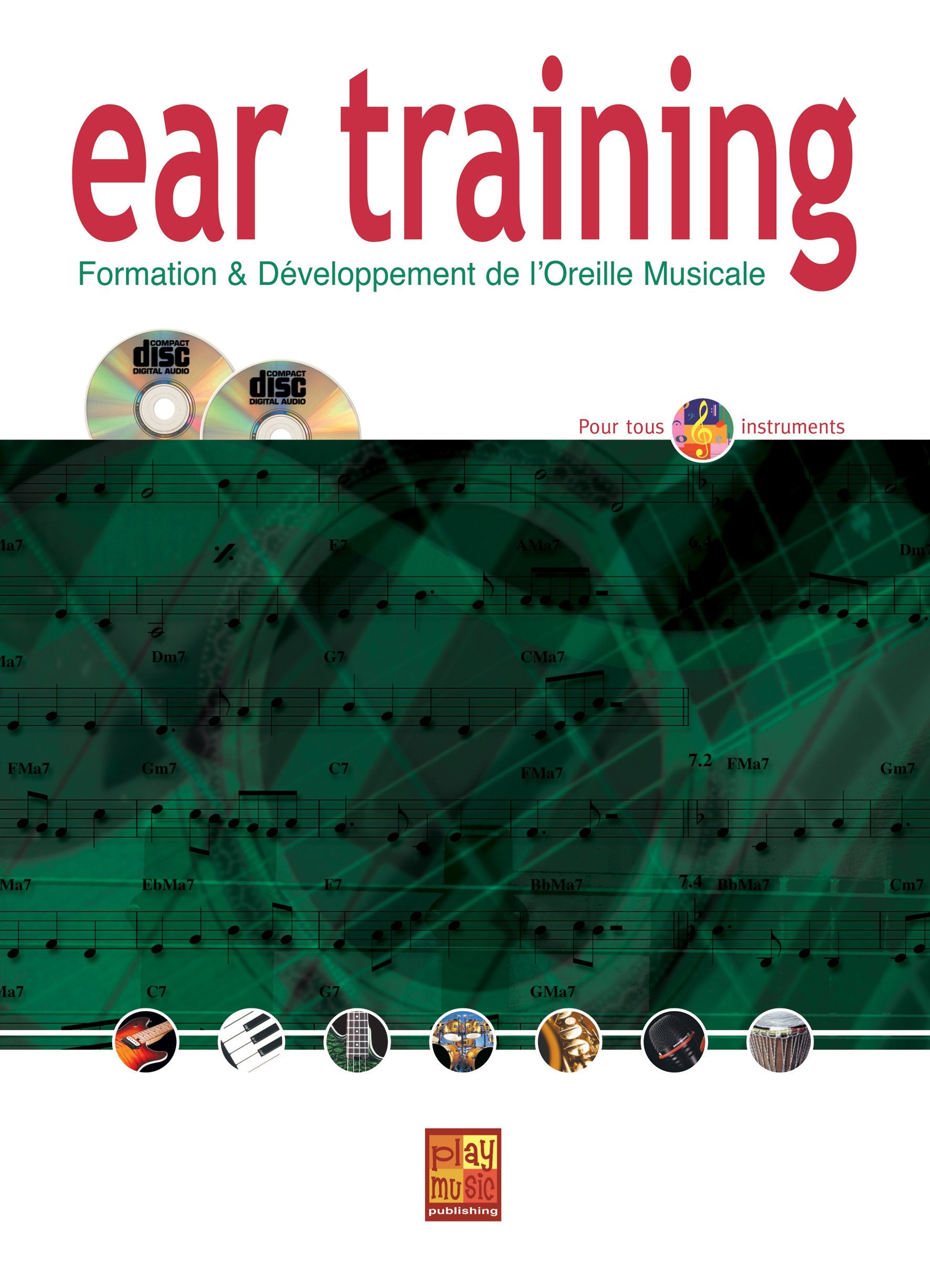 Ear Training . Cahiers d’Exercices. Comprend CD: Formation & développement de l'oreille musicale Sheet Music