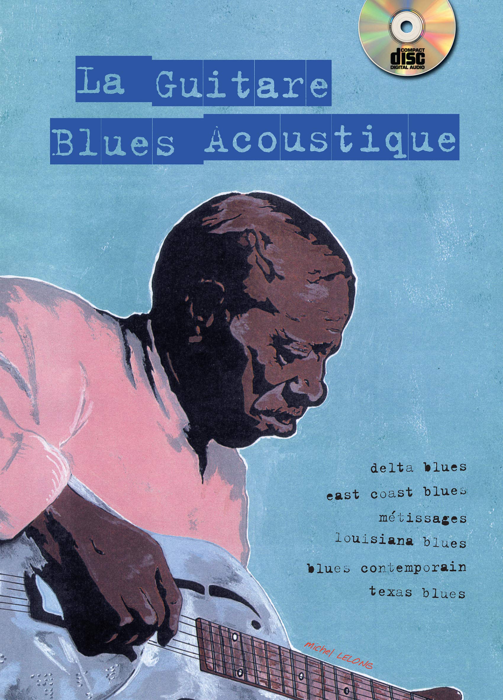 La guitare blues acoustique (1 Livre + 1 CD) Sheet Music