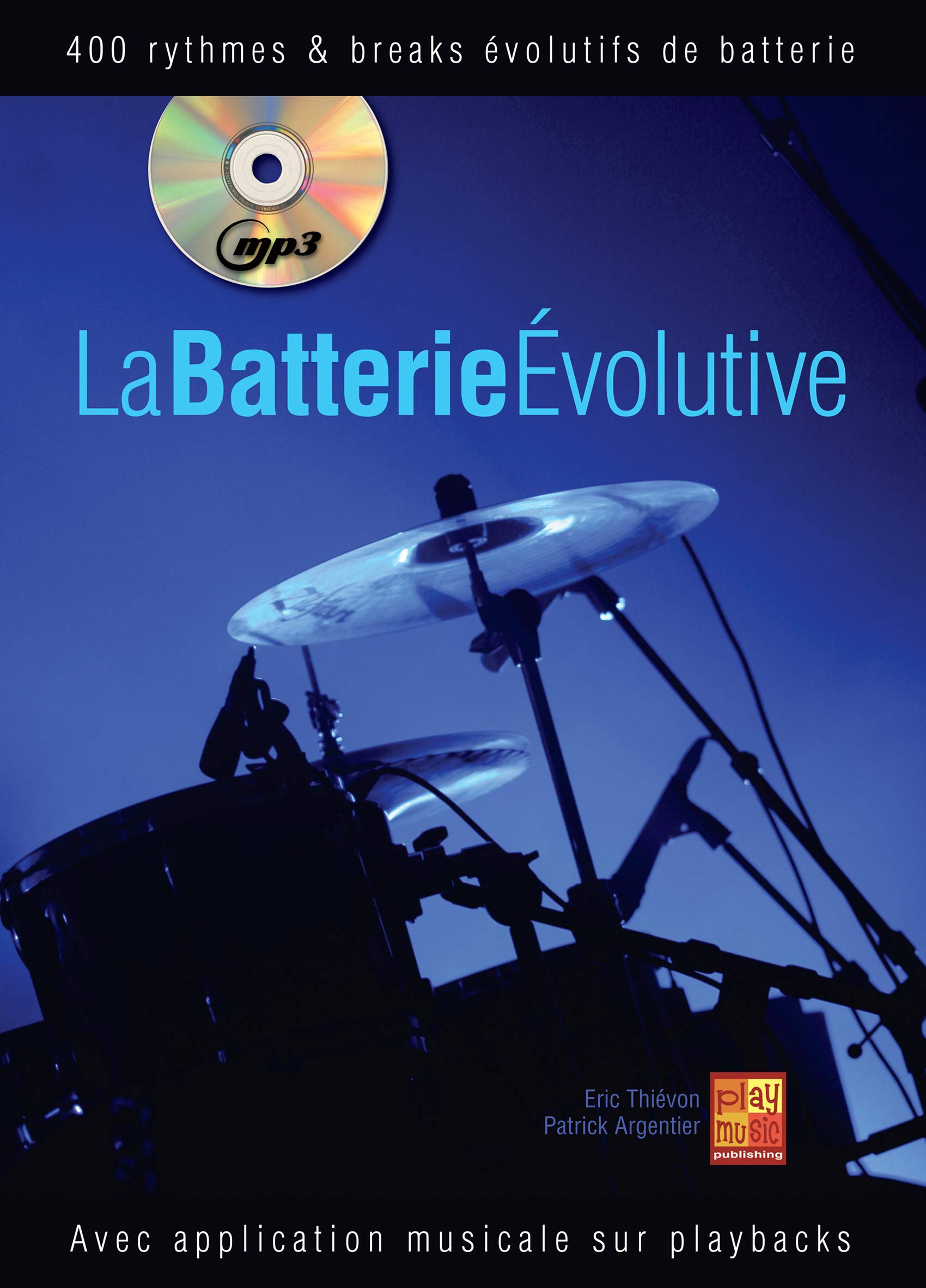 La batterie évolutive (1 Livre + 1 CD) book