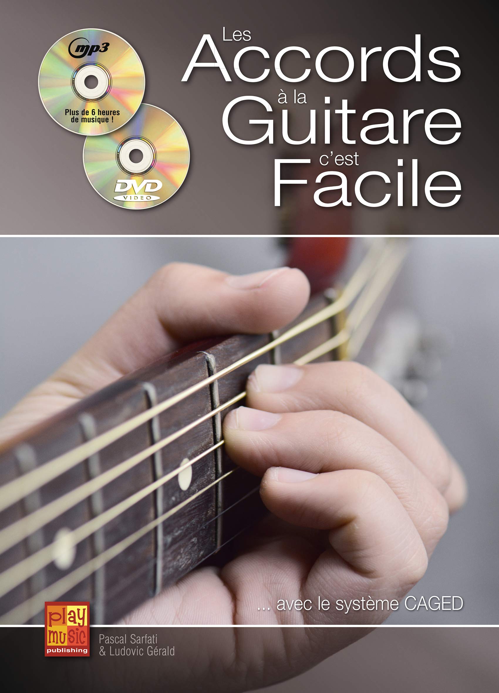 Les accords à la guitare c'est facile (1 Livre + 1 CD + 1 DVD) book