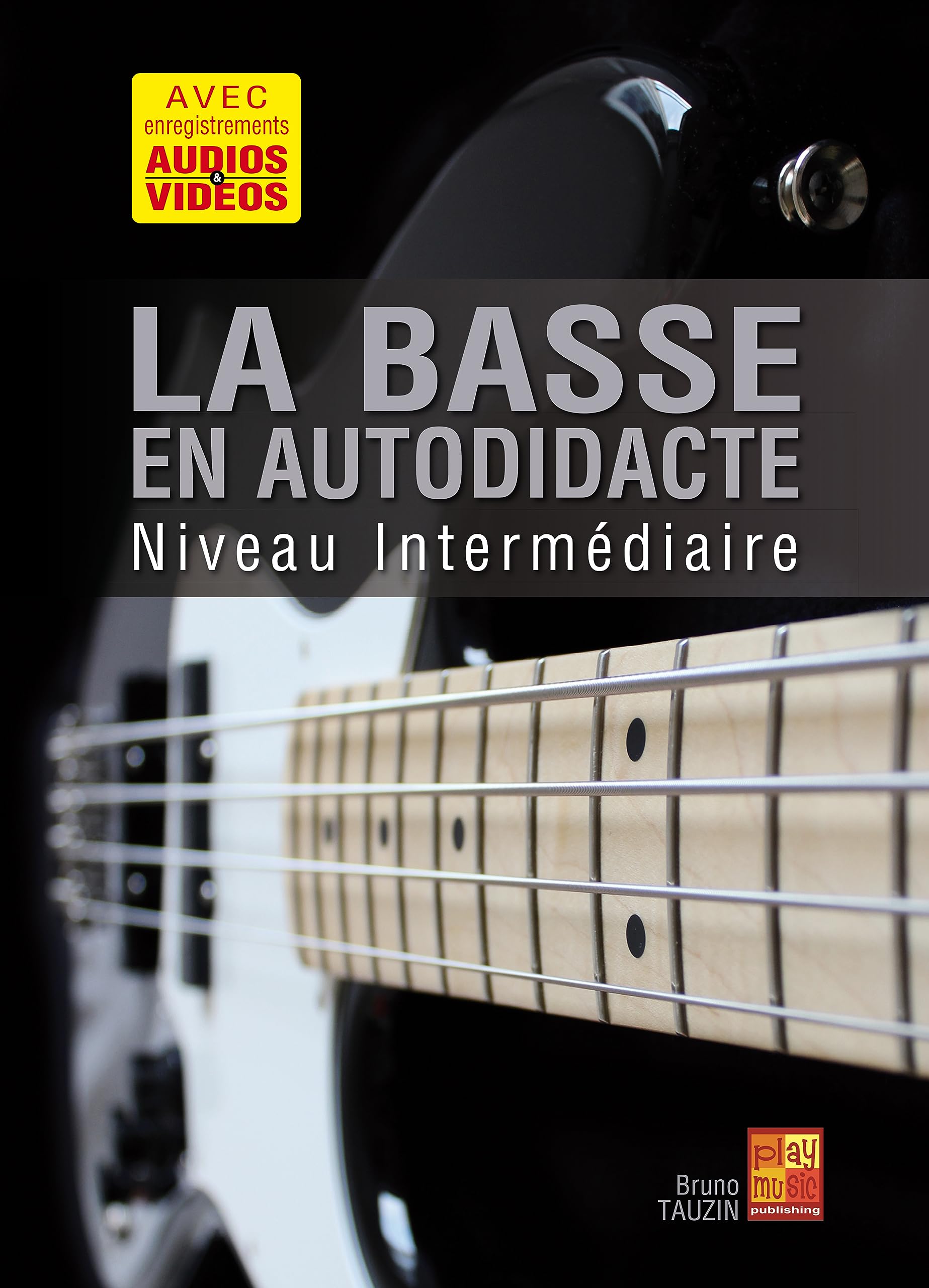 La basse en autodidacte - Intermédiaire (1 Livre + 1 CD + 1 DVD) book