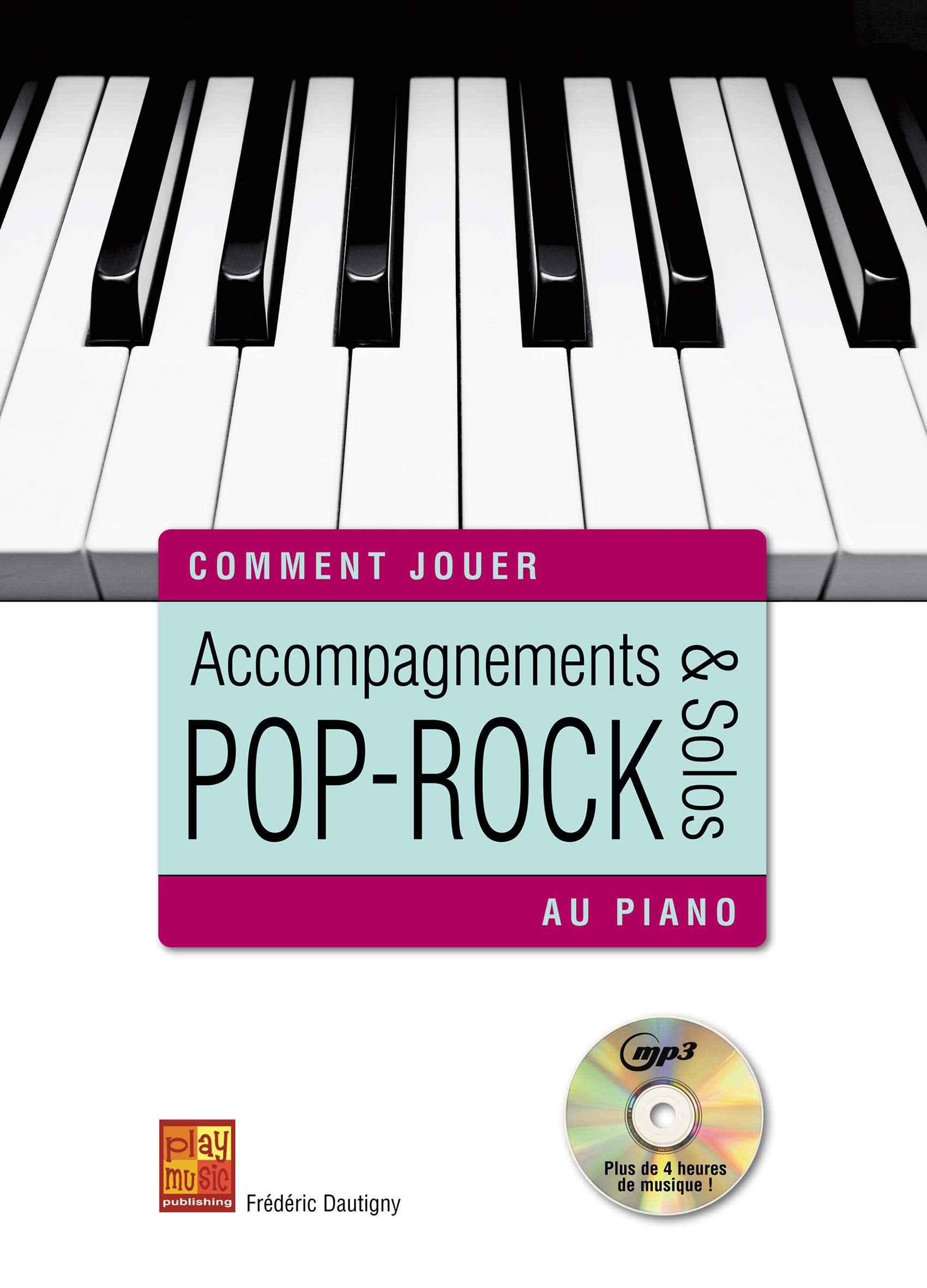 Accompagnements & solos Pop-Rock au piano (1 Livre + 1 CD) book