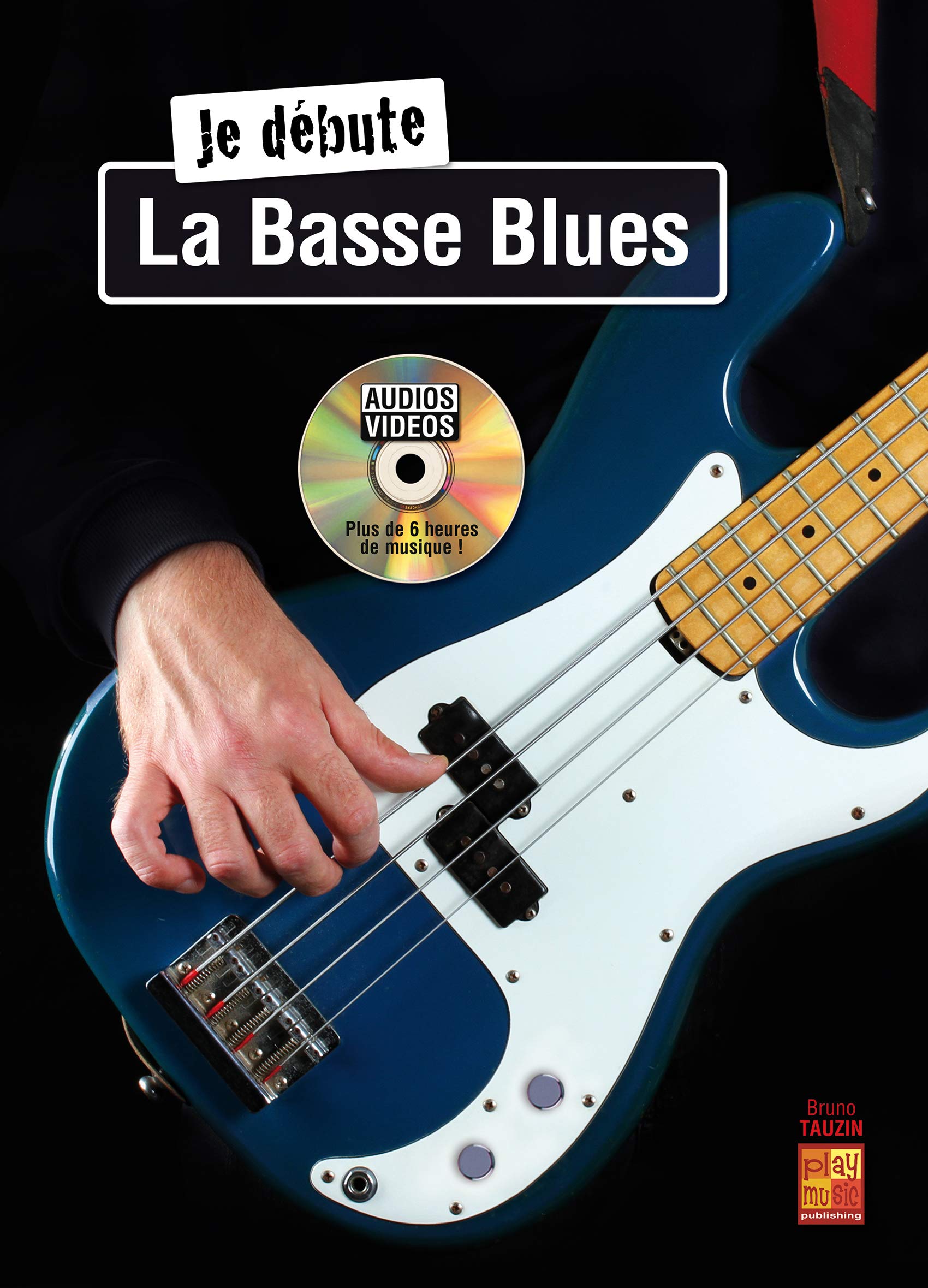 Je débute la basse blues - 1 Livre + 1 Disque (Audios/Vidéos) book