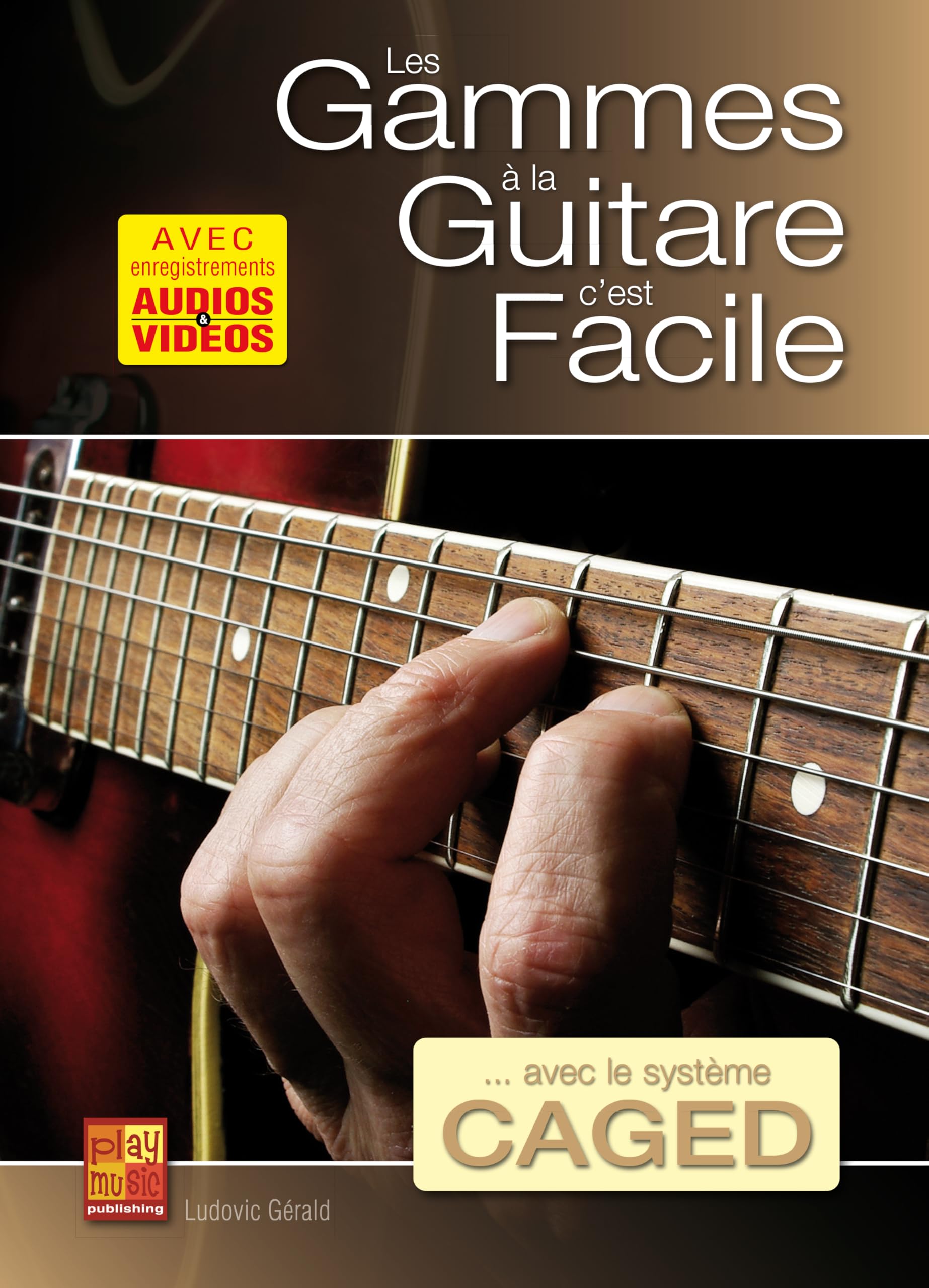 Ludovic Gerald-Les Gammes a La Guitare C'Est Facile-Gitarre-BOOK+CD Books