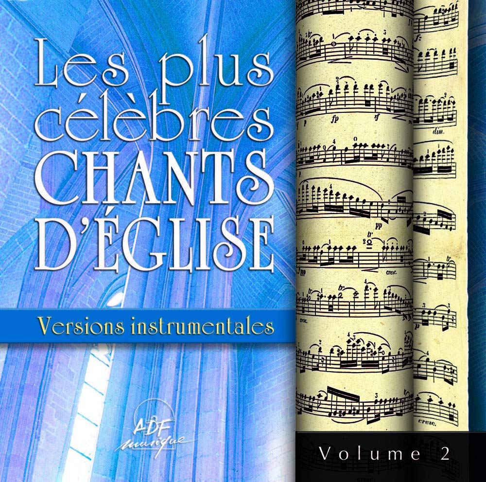 Les Plus Célèbres Chants d'Eglise Versions Instrumentales Vol 2 cd