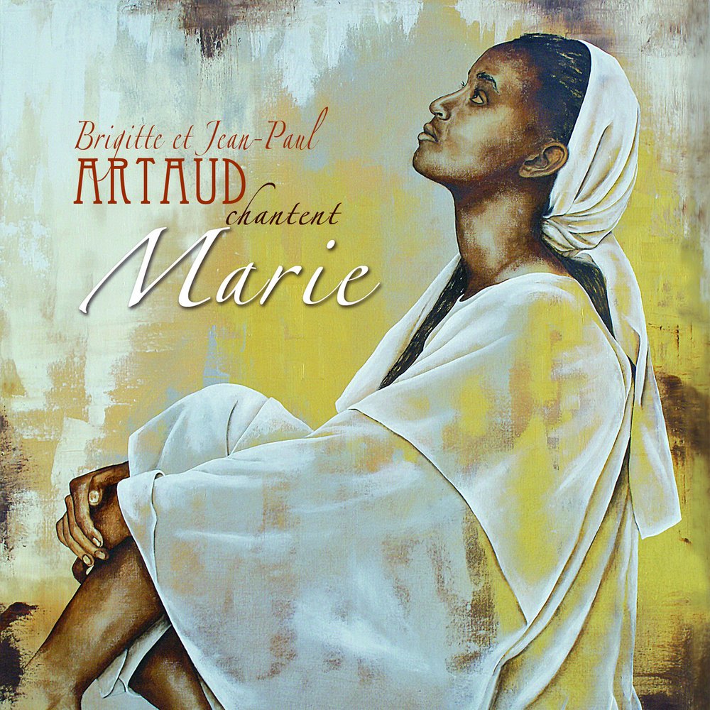 Brigitte et Jean-Paul Artaud Chantent Marie cd
