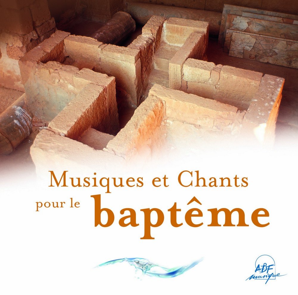 Musiques et Chants pour Le Baptême Religion & Esotericism