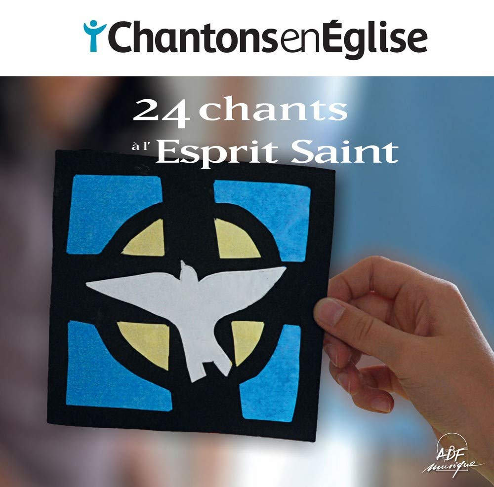 Chantons en Église - 24 chants à l'Esprit saint cd