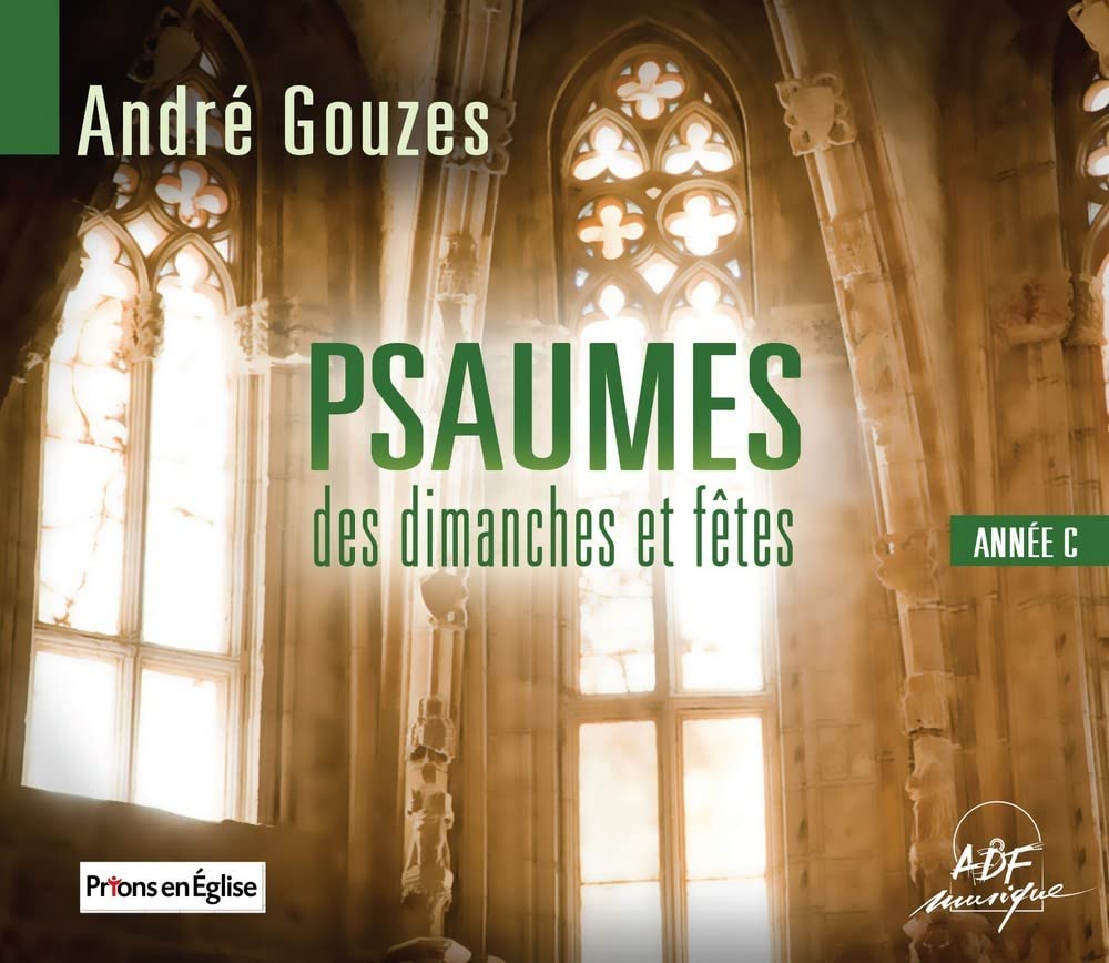 Psaumes des dimanches et fêtes : Année C cd