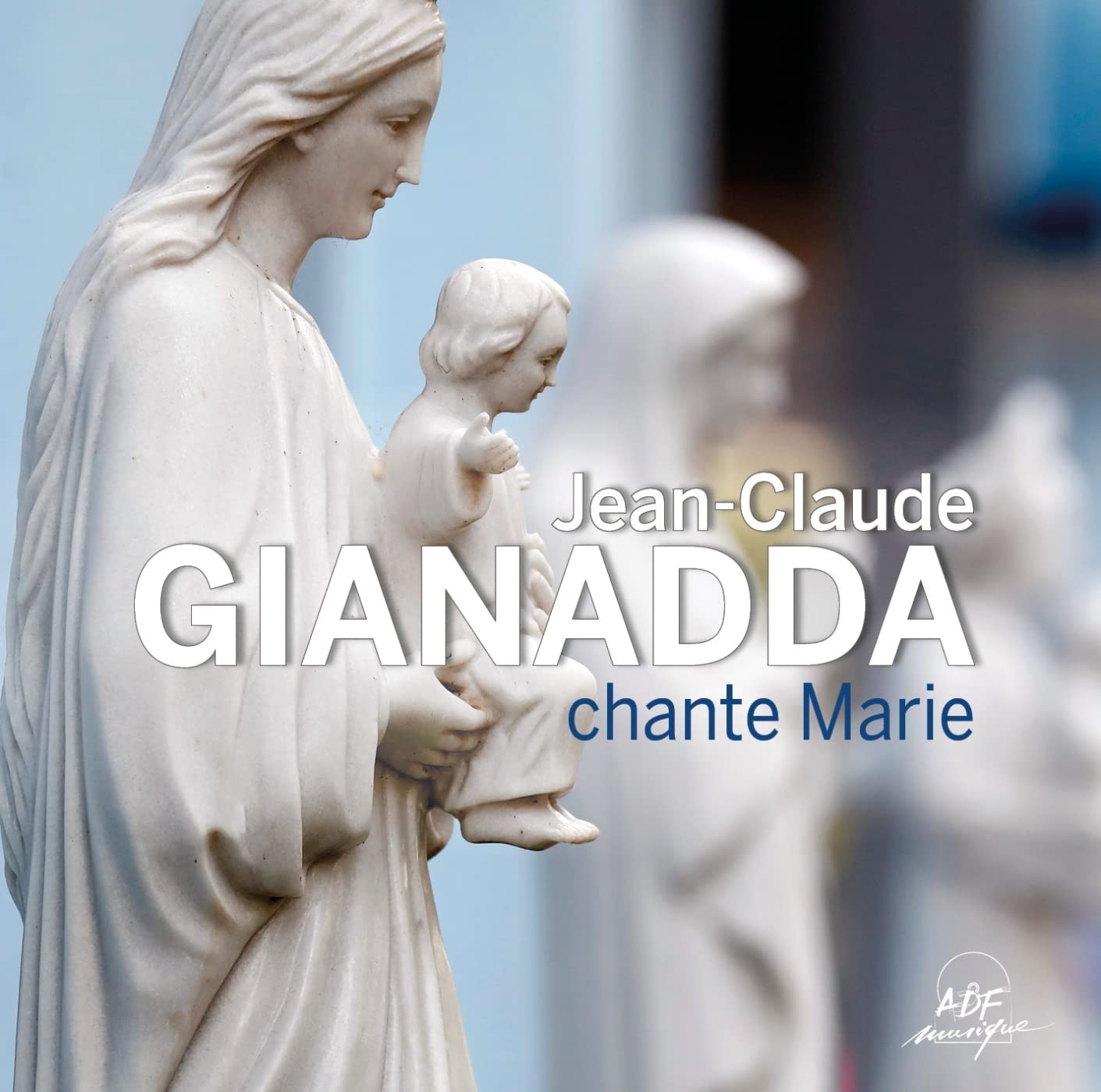 Jean-Claude Gianadda chante Marie cd