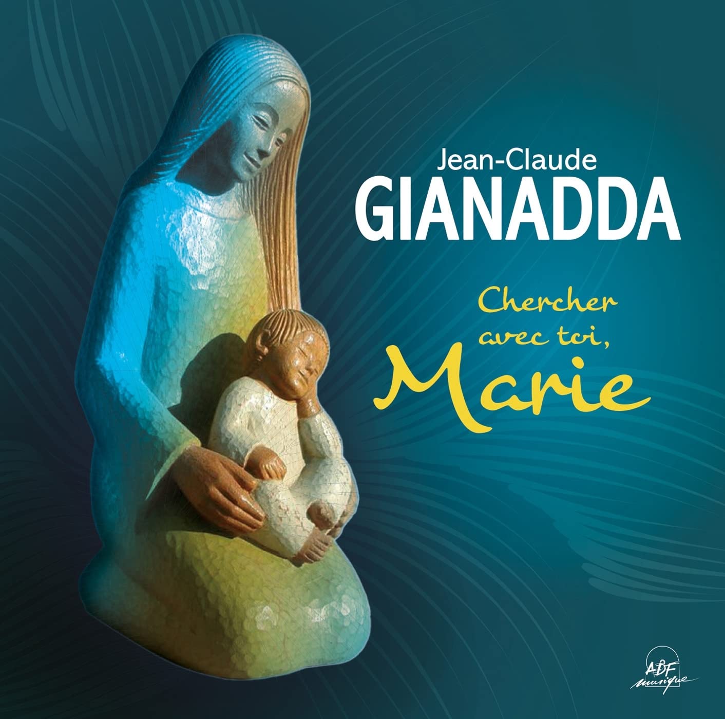 Chercher avec toi, Marie cd