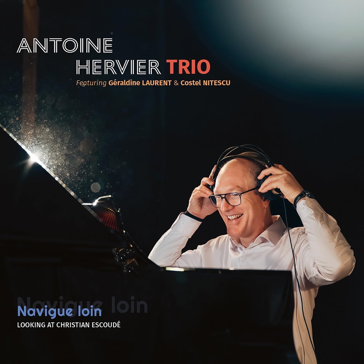 Navigue loin: Tribute to Christian Escoudé cd