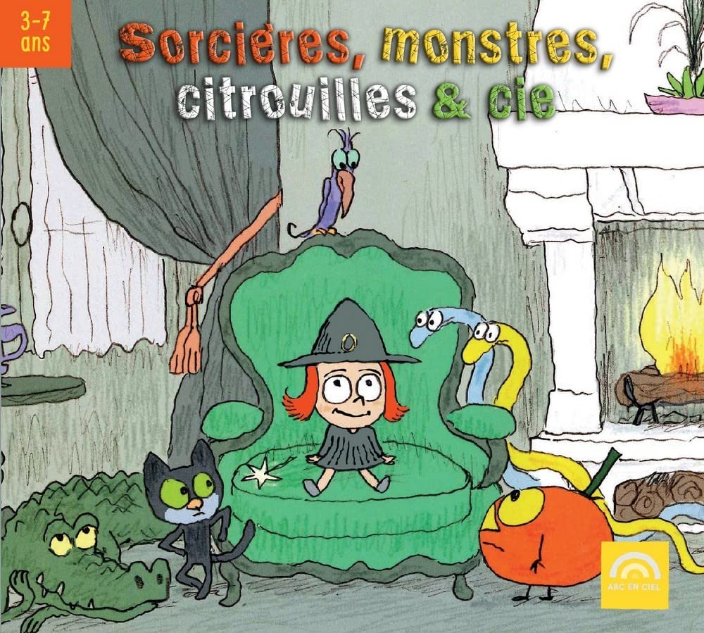 Sorcières, monstres, citrouilles & cie cd