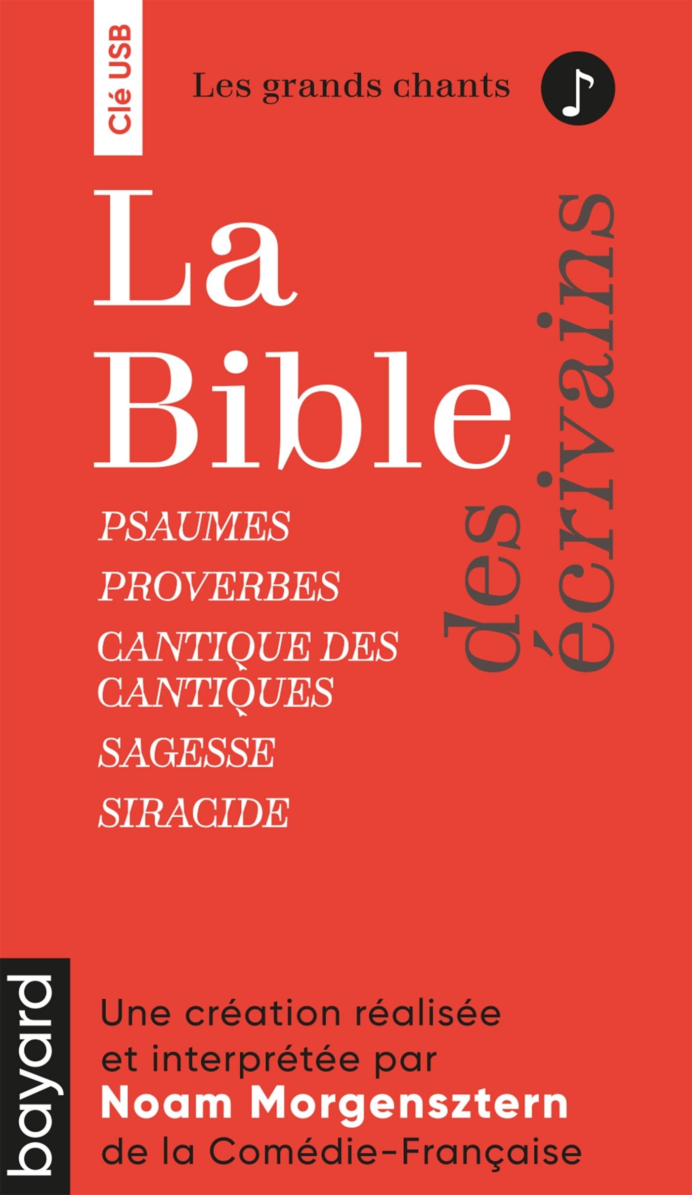 Clé USB : La Bible des écrivains-Les Grands Chants cd