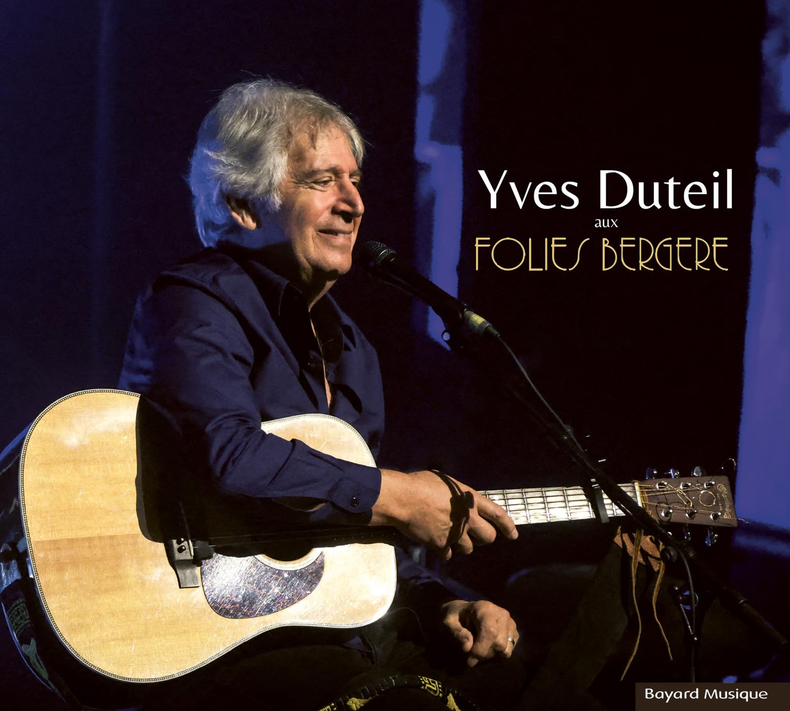 Yves Duteil Aux Folies Bergere Music
