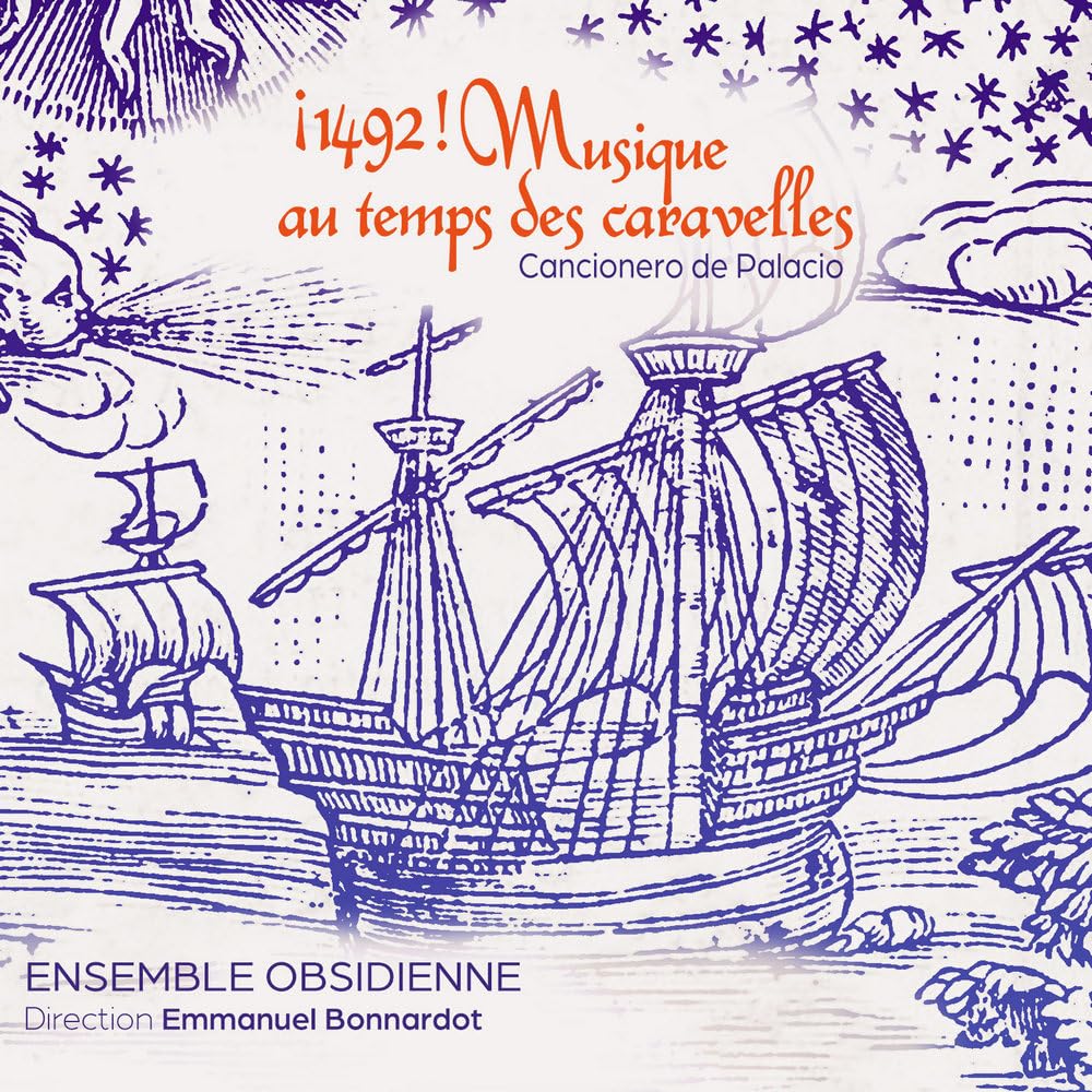 ¡1492! Musique au temps des Caravelles: Cancionero de Palacio cd