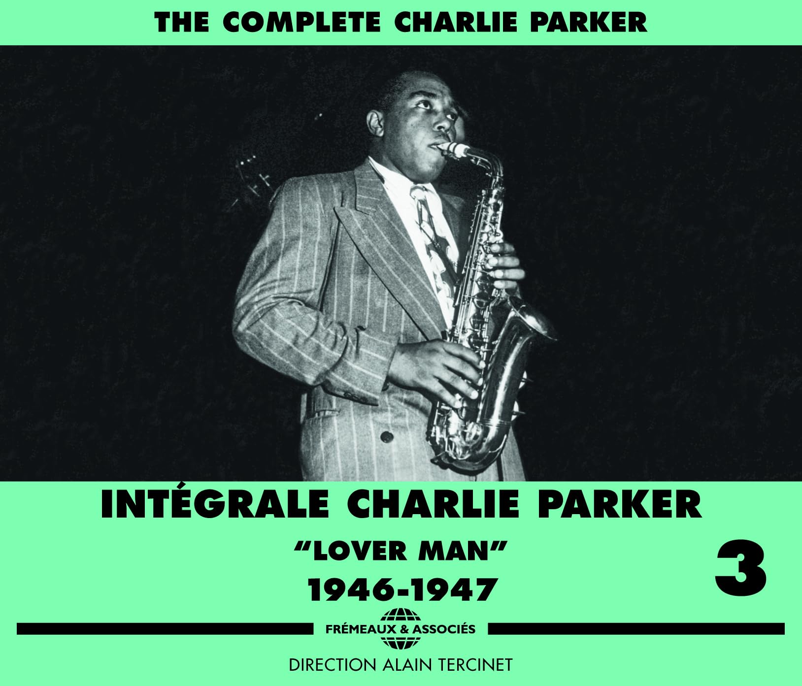 Integrale Vol.3 Lover Man 1946-1947 Music for Children