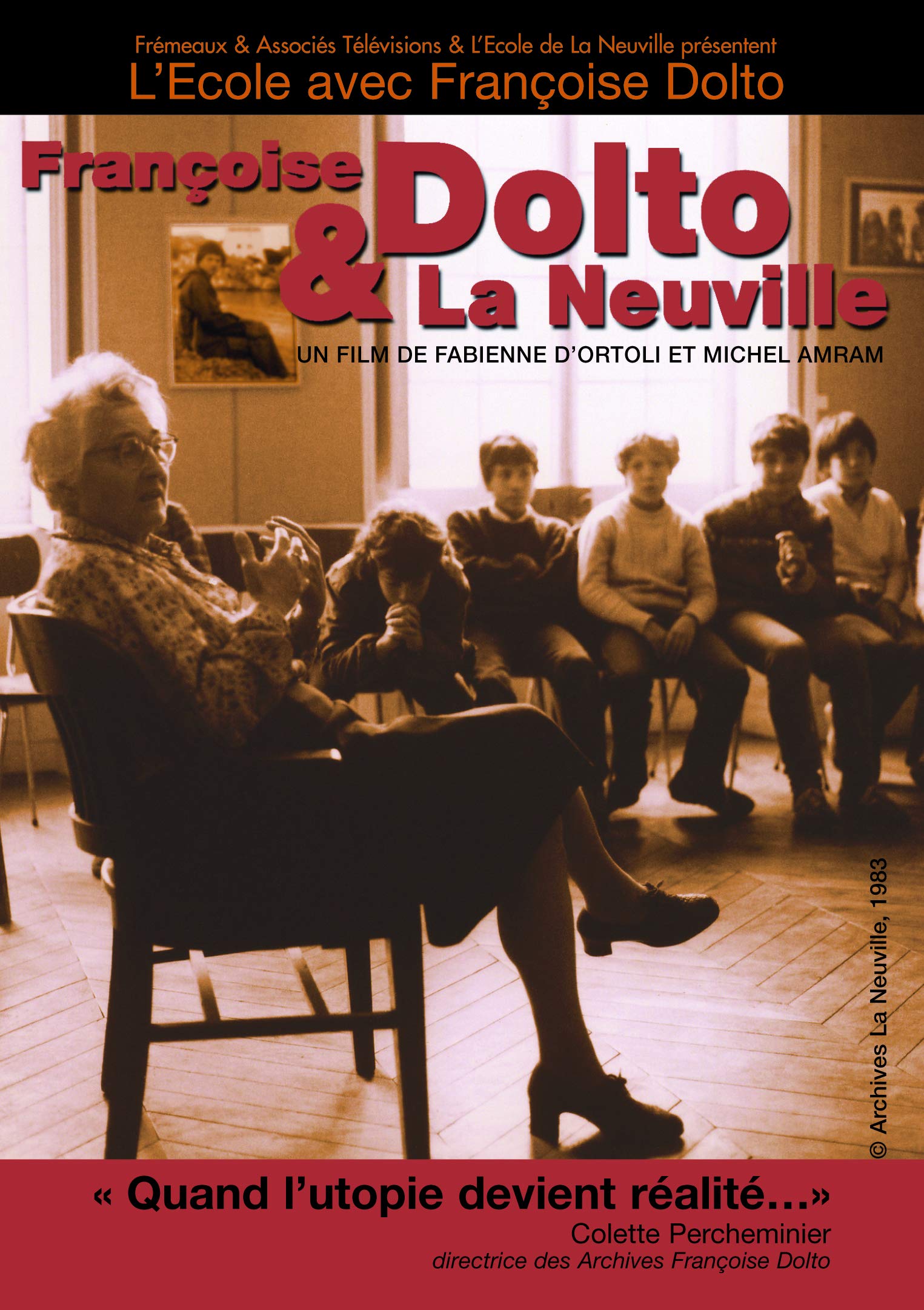 Françoise dolto et la neuville dvd
